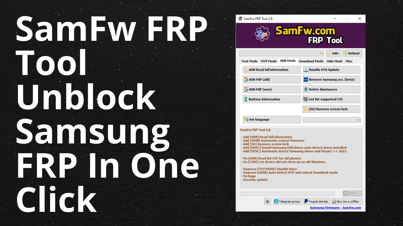 Samfw frp 2. 8 unblock samsung frp in one click tool Samfw frp 2. 8 unblock samsung frp in one click tool