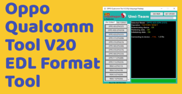 Oppo qualcomm tool v2. 0 edl format latest free download