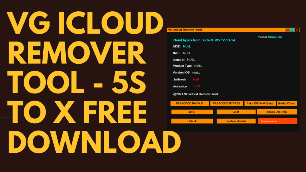 Vg icloud remover tool -iphone 5s to x free download