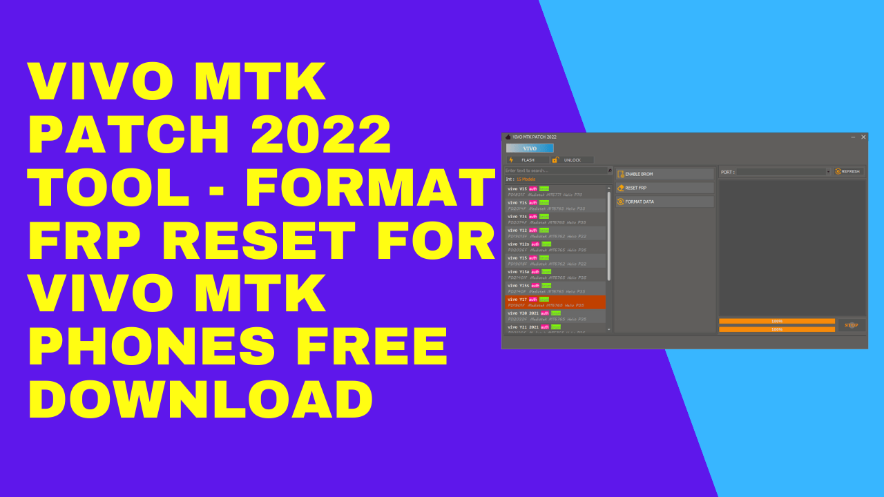 Vivo mtk patch 2022 tool format & frp reset for vivo mtk phones free download