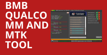Bmb qualcomm and mtk tool