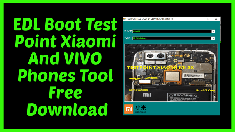 Edl boot test point xiaomi and vivo phones tool free download Edl boot test point xiaomi and vivo phones tool free download