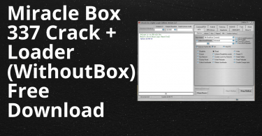 Miracle box 337 crack + loader (withoutbox) free download