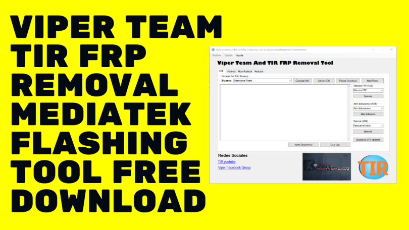 Viper Team TIR FRP Removal MediaTek Flashing Tool Free Download