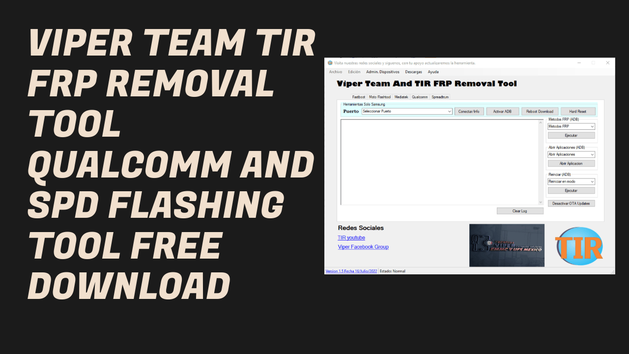 Viper team tir frp removal tool qualcomm and spd flashing tool free download