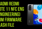 Xiaomi redmi note 11 nfc eng (engineering) rom firmware flash file