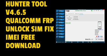 Hunter Tool V4.6.5 Qualcomm FRP Unlock SIM Fix IMEI Free Download