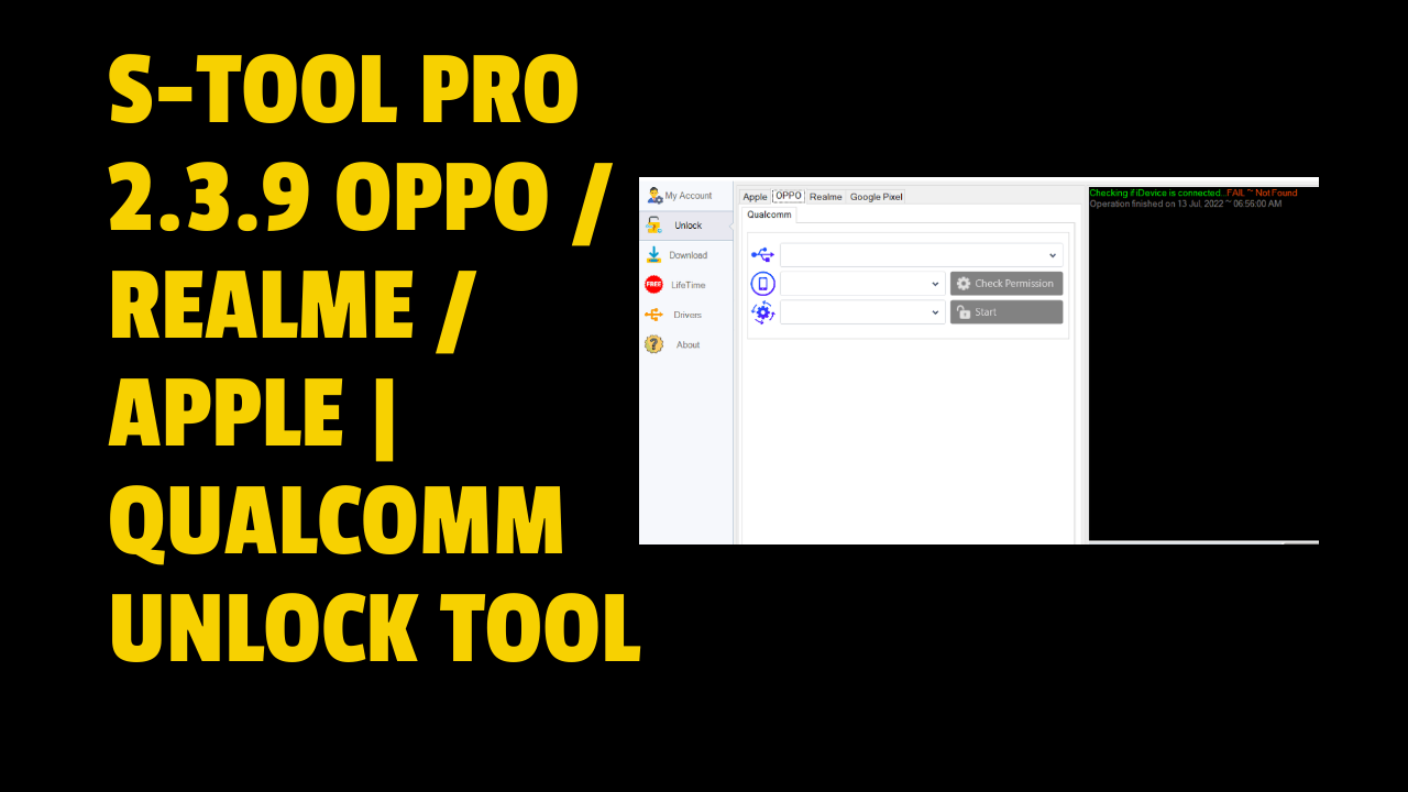 S-tool pro 2. 3. 9 oppo realme apple qualcomm unlock tool