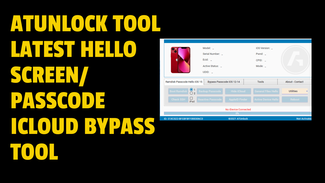 Atunlock tool latest hello screen/ passcode icloud bypass tool free download