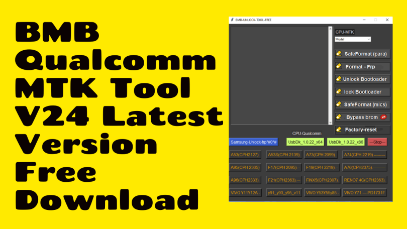 BMB Qualcomm MTK Tool V24 Latest Version Free Download