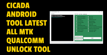 Cicada Android Tool Latest All MTK Qualcomm Unlock Tool