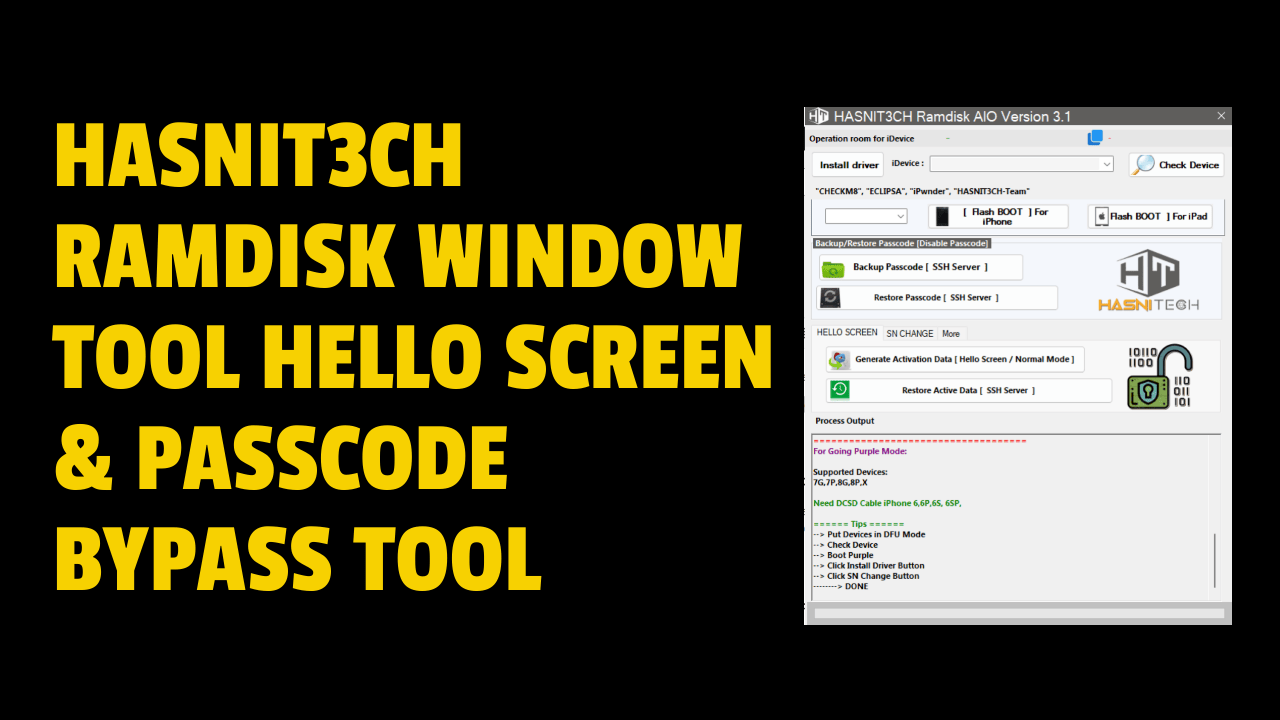 Hasnit3ch ramdisk window tool hello screen & passcode bypass tool