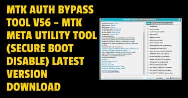 Mtk meta utility v56 mediatek bypass auth tool free download
