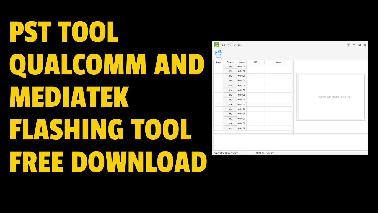 Pst tool v1. 8. 0 qualcomm and mediatek flashing tool free download