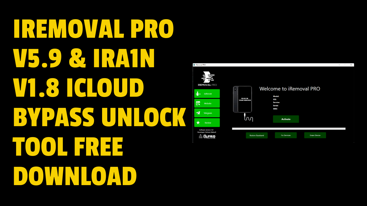 Iremoval pro v5. 9 & ira1n v1. 8 icloud bypass unlock tool free download