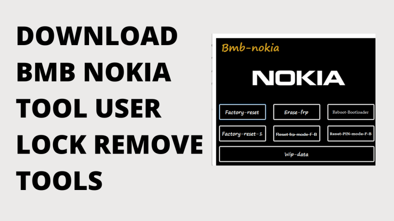 Download BMB Nokia Tool User lock Remove Tools