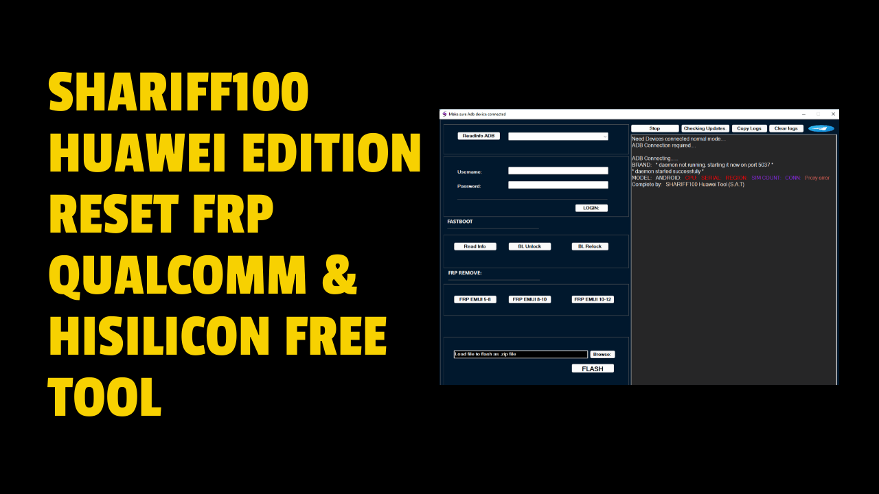 Shariff100 huawei edition reset frp qualcomm & hisilicon free tool