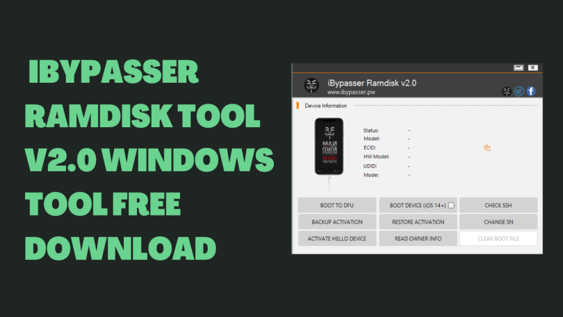 iBypasser Ramdisk Tool V2.0 Windows Tool Free Download