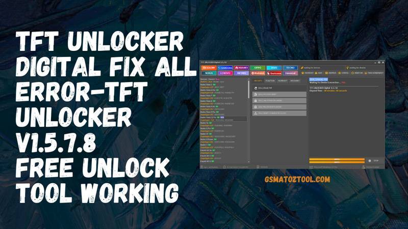 Tft unlocker digital v1. 5. 7. 8 latest download Tft unlocker digital v1. 5. 7. 8 latest download