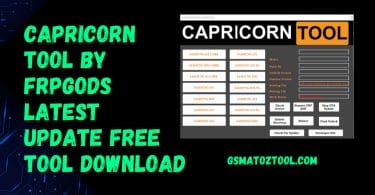 Capricorn Tool By FRPGODS Latest Update Free Tool Download