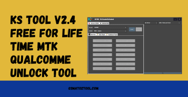 KS Tool V2.4 Free For Life Time | MTK Qualcomme Unlock Tool