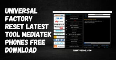 Universal factory reset latest tool mediatek phones free download