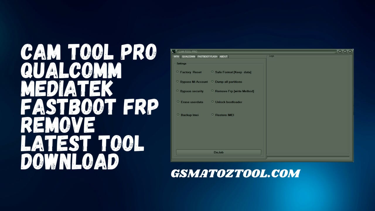 Cam tool pro best for qualcomm & mediatek free tool download