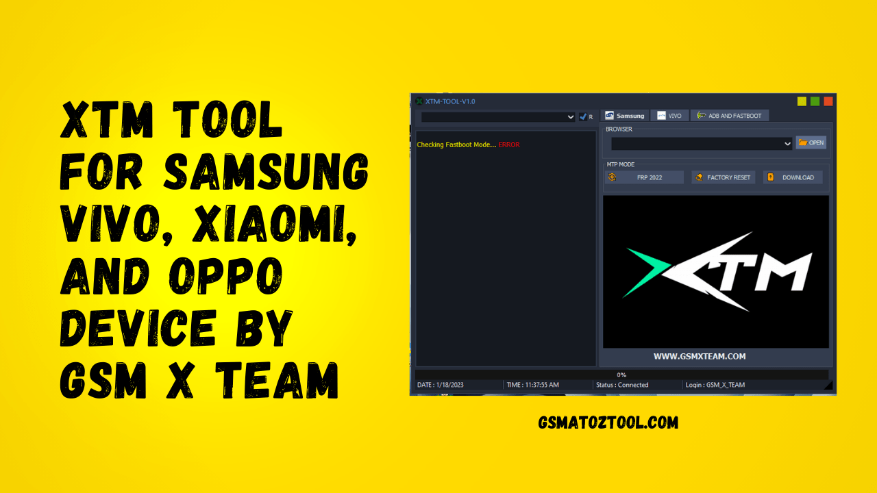 Xtm tool v1. 0 for samsung vivo xiaomi and oppo device tool