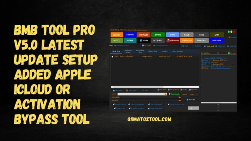 BMB Tool Pro V5.0 ICloud Bypass Qualcomm MTk Tool Free Download