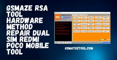GsmAze RSA Tool Hardware Method Repair Dual Sim Tool Download