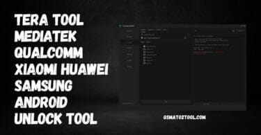 Tera tool xiaomi huawei samsung android unlock tool download