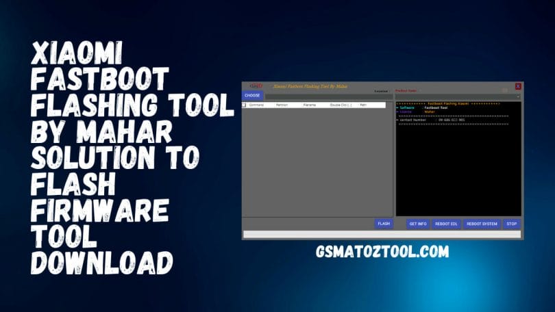 Xiaomi Fastboot Flashing Tool by Mahar Solution for Firmware Flashing