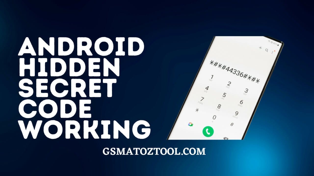 Best android mobile secret code working Android hidden secret code working