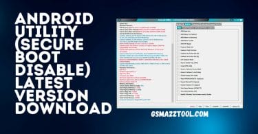Android Utility V103 (Secure Boot Disable) Latest Version Download
