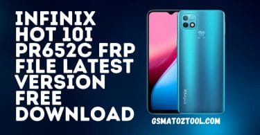 Infinix Hot 10i PR652C FRP File Free Download