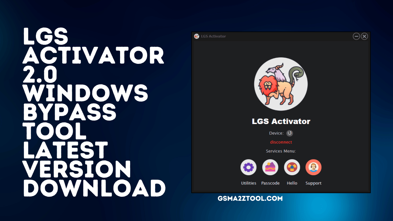 Lgs activator 2. 0 windows bypass tool free download