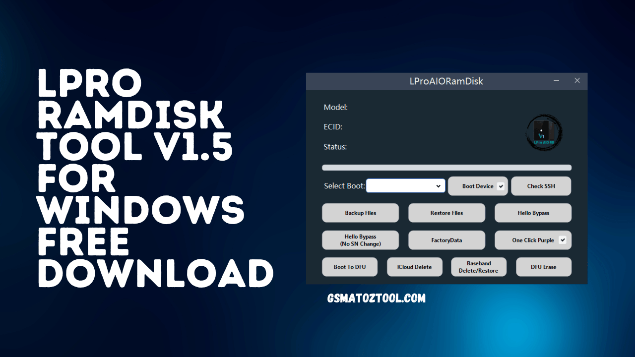 Lpro aio ramdisk tool v1. 5 for windows tool download