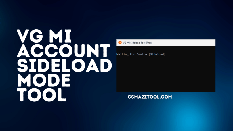 VG Mi Sideload Tool Latest Version Download