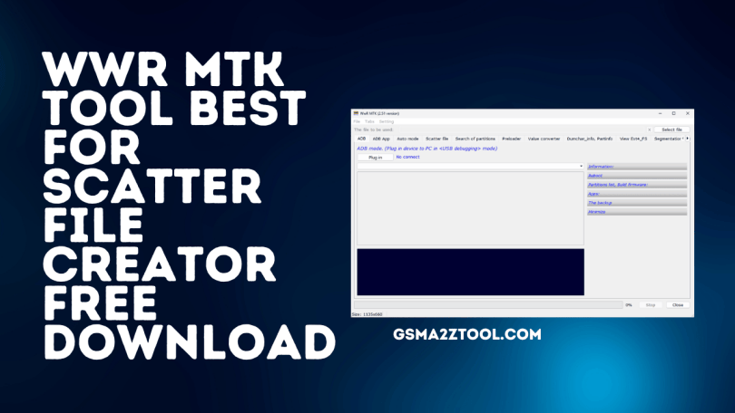 WWR MTK Tool V2.51 MediaTek Scaatter Stock ROM Modifier Download