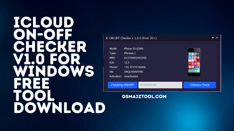 iCloud On-Off Checker V1.0 Tool Latest Version Download