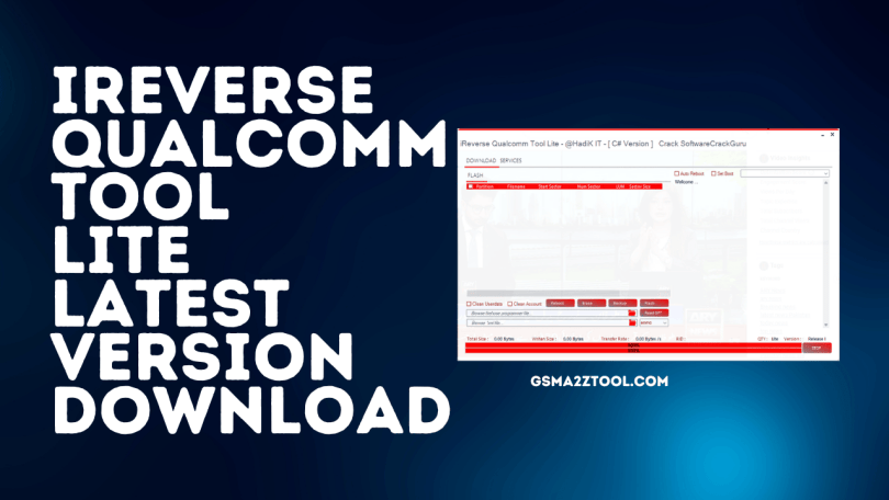 Download iReverse Qualcomm Tool Lite Latest Version 