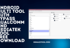 Android multi tool qualcomm and mediatek tool download
