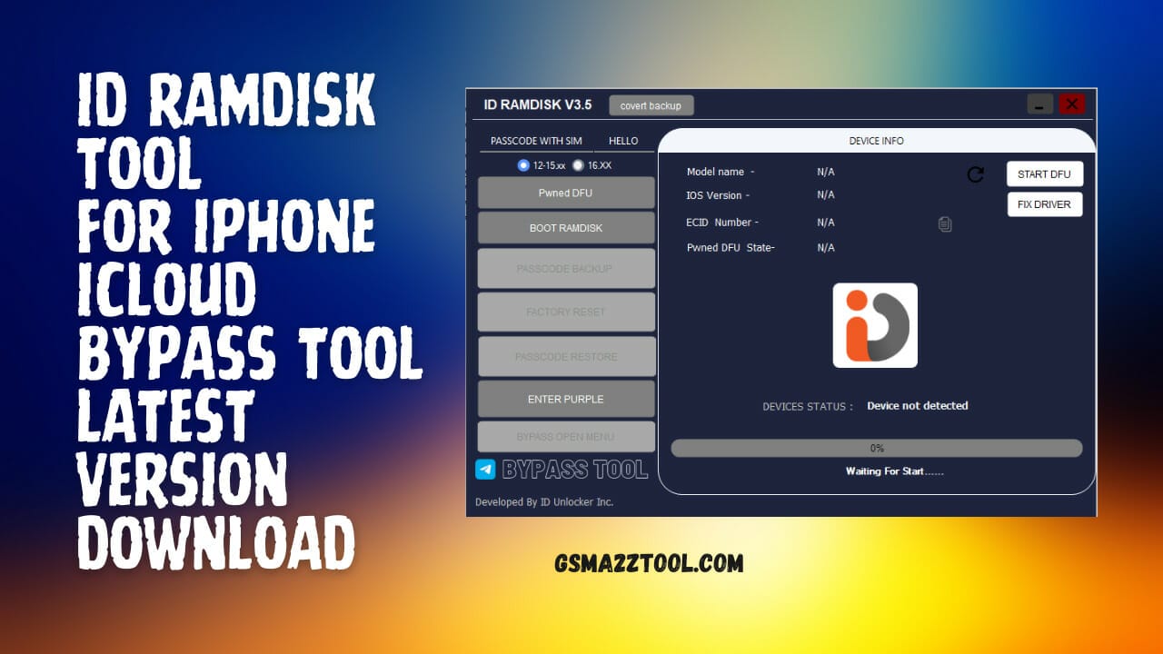 Id ramdisk tool for iphone icloud bypass tool free download