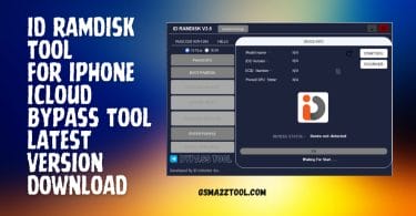 ID Ramdisk Tool For iPhone iCloud Bypass Tool Free Download