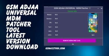GSM ADJAA Universal MDM Patcher Tool Free Download