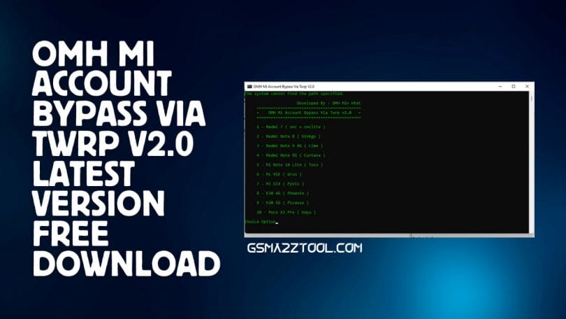 OMH Mi Account Bypass Via TWRP V2.0 Free Download
