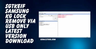 Sgtkeif samsung kg lock complete remove free tool download