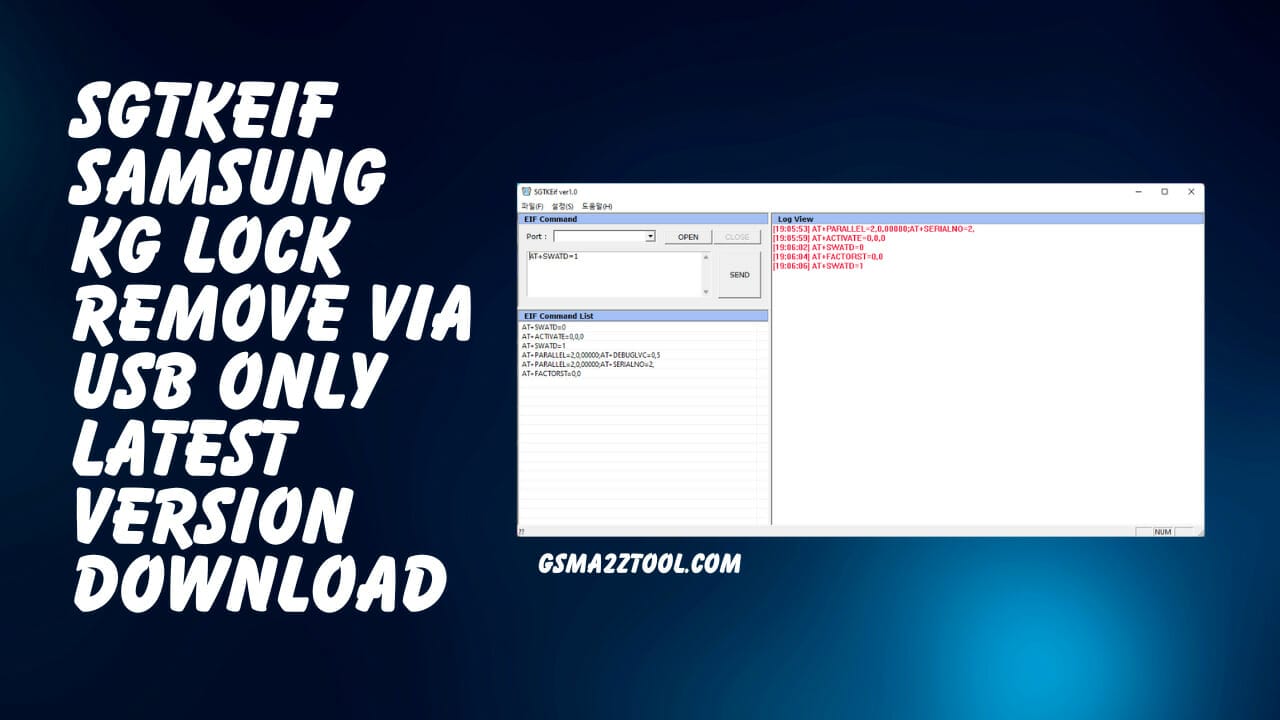 Sgtkeif samsung kg lock complete remove free tool download