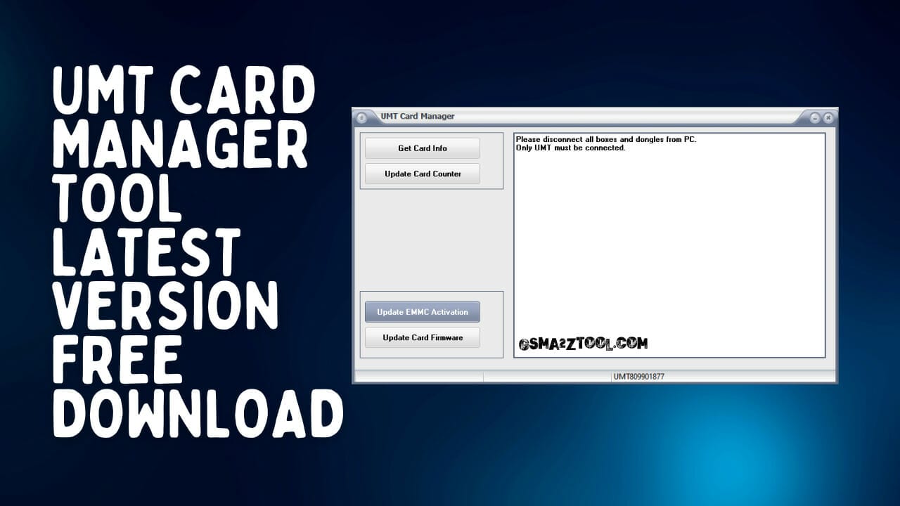 Umt card manager tool latest free download