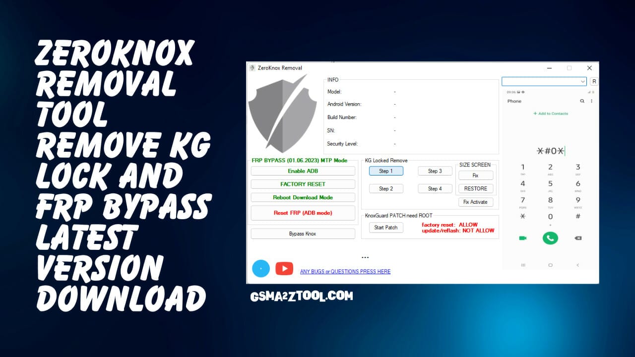 ZeroKnox Removal Tool Remove KG Lock And FRP Bypass Latest Version Download 